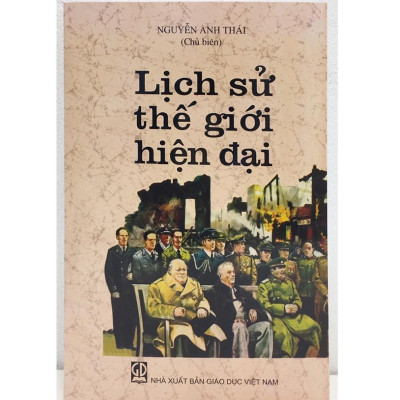 Sách - Combo 3 Cuốn Lịch Sử Thế Giới ( Cổ Đại - Cận Đại - Hiện Đại ) - NXB Giáo Dục - HV