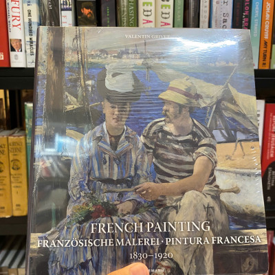 Sách - French Painting: Franzosische Malerei, Pintura Francesa 1830 - 1920 by Valentin Grivet