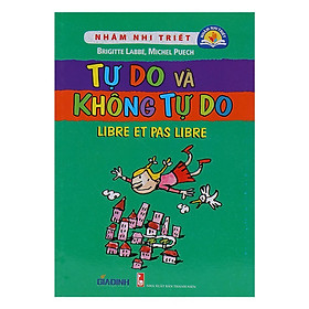 Sách - Tự Do Và Không Tự Do - Chính Thông Book