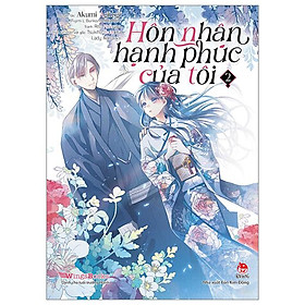 [Manga] Hôn Nhân Hạnh Phúc Của Tôi - Tập 2 (Tái Bản 2023)