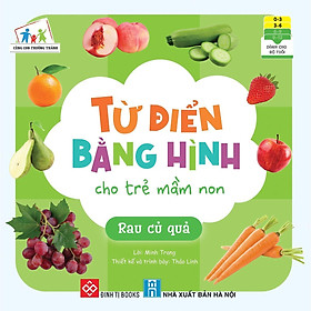 Sách - Từ Điển Bằng Hình Cho Trẻ Mầm Non - Dành Cho Trẻ 0 - 6 Tuổi - Chọn Lẻ 6 Chủ Đề - Đinh Tị Books