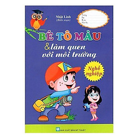 Sách - Bé Tô Màu & Làm Quen Với Môi Trường - Nghề Nghiệp - Tân Việt Books