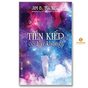 Sách - Tiền Kiếp Có Hay Không - Thái Hà Books