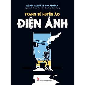 Trang Sử Huyền Ảo - Điện Ảnh - Bản Quyền
