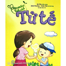 Sách Gieo Mầm Tính Cách - Tử Tế