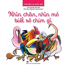 Chuyện Lạ Loài Vật - Nhìn Chân, Nhìn Mỏ Biết Rõ Chim Gì