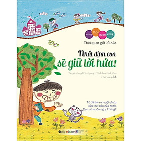 Bộ Những Thói Quen Vàng: Nhất Định Con Sẽ Giữ Lời Hứa