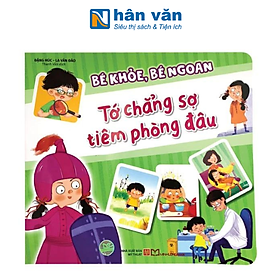 Bé Khỏe, Bé Ngoan - Tớ Chẳng Sợ Tiêm Phòng Đâu
