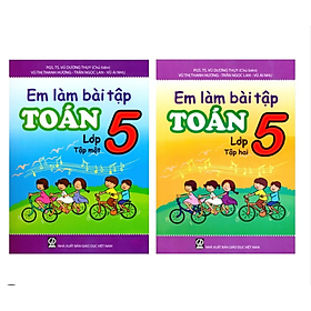 Sách - Combo Em làm bài tập toán lớp 5 (2 tập)