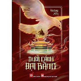 Sách - Dưới Cánh Đại Bàng - Đinh Tị Books