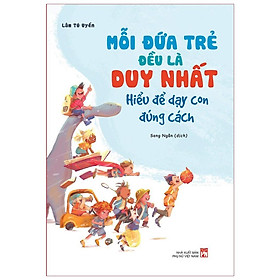 Mỗi Đứa Trẻ Đều Là Duy Nhất - Bản Quyền