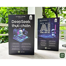 Sách - DeepSeek Thực Chiến + Ứng Dụng AI Trong Công Việc - 1980 Books