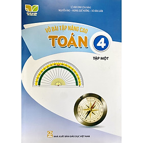 Combo 2 cuốn Vở bài tập nâng cao Toán lớp 4 tập 1+2 (Kết nối tri thức với cuộc sống)