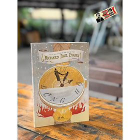 ĐỒNG HỒ – Richard Paul Evans -  Giang Hồ dịch – Nhã Nam – NXB Văn học