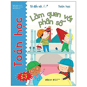 Sách Tớ đến với toán học: Làm quen với phân số - Alphabooks - BẢN QUYỀN