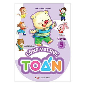 Sách - Phát Triển IQ Cho Bé - Cùng Vui Học Toán - Quyển 5 - Tân Việt Books