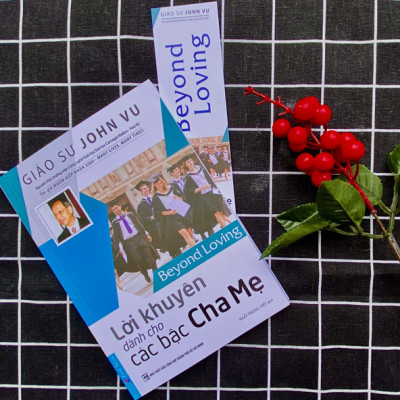 Lời khuyên dành cho các bậc cha mẹ - Giáo sư John Vũ