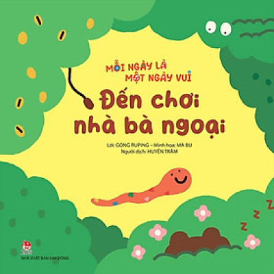 Mỗi Ngày Là Một Ngày Vui - Đến Chơi Nhà Bà Ngoại