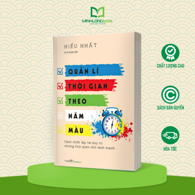 Sách: Quản Lí Thời Gian Theo Năm Màu