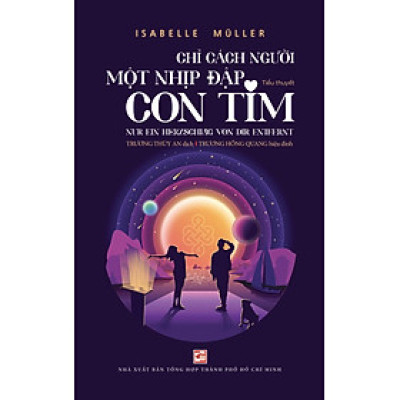 Chỉ Cách Người Một Nhịp Đập Con Tim