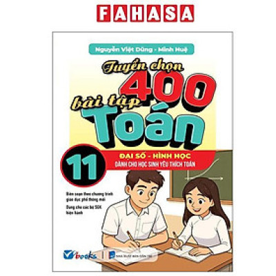 Sách - Tuyển Chọn 400 Bài Tập Toán 11 - Đại Số-Hình Học