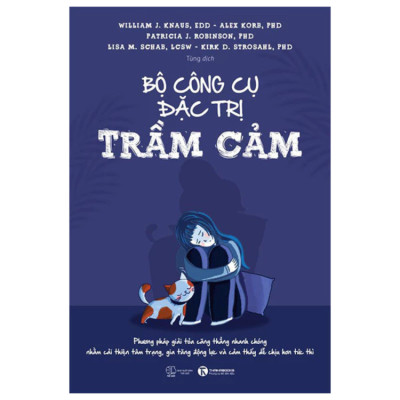 Bộ Công Cụ Đặc Trị Trầm Cảm - Nhiều Tác Giả - NXB Thế Giới
