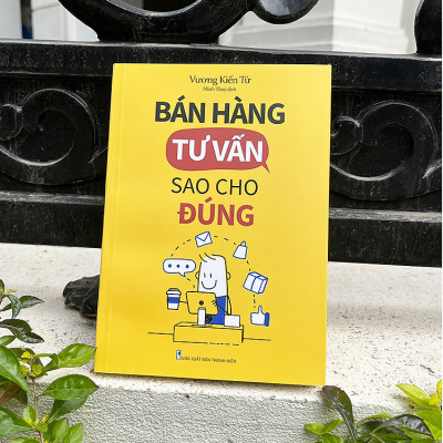 Sách: Bán Hàng Tư Vấn Sao Cho Đúng - ML