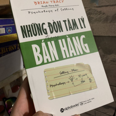 Những Đòn Tâm Lý Trong Bán Hàng (*** Sách Bản Quyền ***)