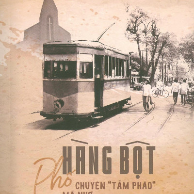Phố Hàng Bột, Chuyện "Tầm Phào" Mà Nhớ