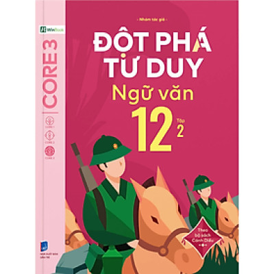 Đột Phá Tư Duy Ngữ Văn 12 Tập 2 (Theo Bộ Sách Cánh Diều) - Nhiều tác giả - NXB Dân Trí - WinBooks