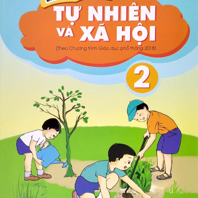 Bài Tập Thực Hành Tự Nhiên Và Xã Hội Lớp 2 (Theo Chương Trình Giáo Dục Phổ Thông 2018)