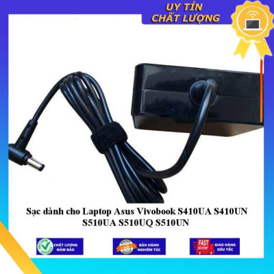 Sạc dùng cho Laptop Asus Vivobook S410UA S410UN S510UA S510UQ S510UN - Hàng Nhập Khẩu New Seal
