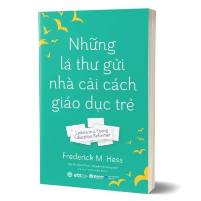 Những Lá Thư Gửi Nhà Cải Cách Giáo Dục Trẻ - Bản Quyền