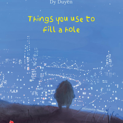 Sách - Things You Use To Fill A Hole