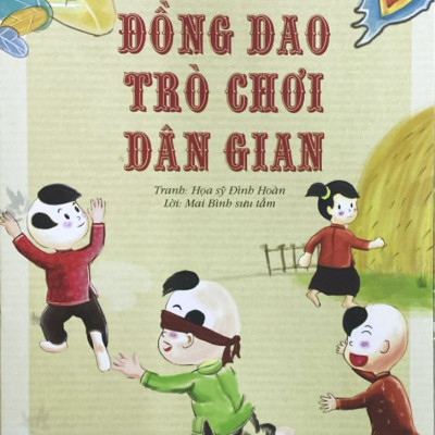 Bộ Đồng Dao Thiếu Nhi 6 Cuốn Dành Cho Bé