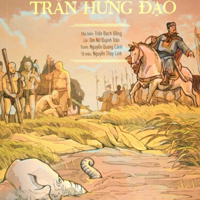 Lịch Sử Việt Nam Bằng Tranh - Trần Hưng Đạo (Bản Màu) (Tái Bản 2023)