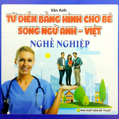 Bộ Sách Từ Điển Bằng Hình Cho Bé (Song Ngữ Anh-Việt) - Bộ 10 Cuốn