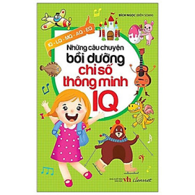 Những Câu Chuyện Bồi Dưỡng Chỉ Số Thông Minh IQ