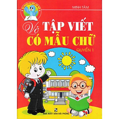 Sách - Vở Tập Viết Có Mẫu Chữ - Quyển 1 - Hồng Ân