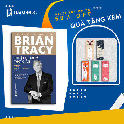 Trạm Đọc Official | Thuật Quản Lý Thời Gian (Tái Bản)