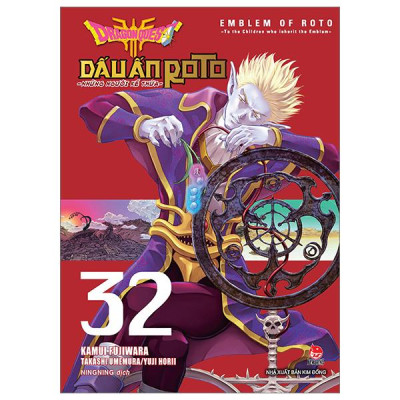 Dragon Quest - Dấu Ấn Roto - Những Người Kế Thừa - Tập 32