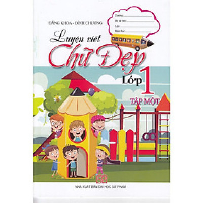 Luyện Viết Chữ Đẹp 1 - Tập 1