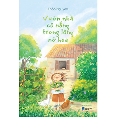 Vườn Nhà Có Nắng Trong Lòng Nở Hoa