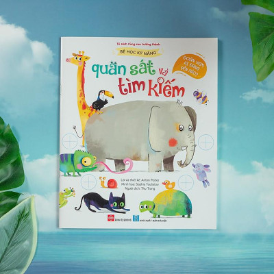 Bé Học Kỹ Năng Quan Sát Và Tìm Kiếm