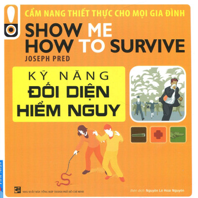 Kỹ Năng Đối Diện Hiểm Nguy