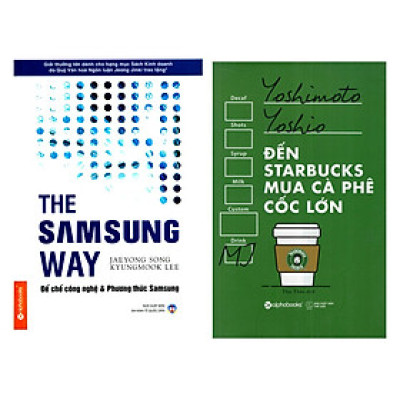 Combo Đến Starbucks Mua Cà Phê Cốc Lớn + The Samsung Way - Đế Chế Công Nghệ Và Phương Thức Samsung