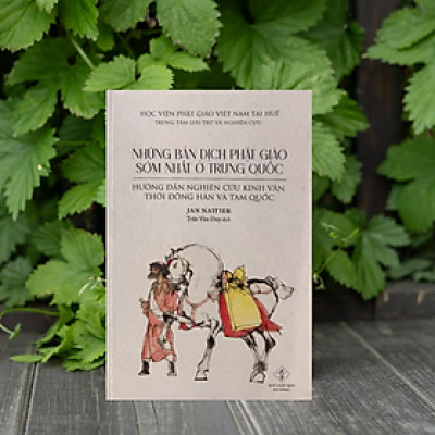 Những Bản Dịch Phật Giáo Sớm Nhất Ở Trung Quốc