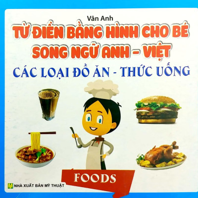 Bộ Sách Từ Điển Bằng Hình Cho Bé (Song Ngữ Anh-Việt) - Bộ 10 Cuốn