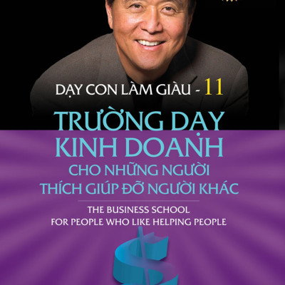 Combo Dạy Con Làm Giàu - Robert T. Kiyosaki - Trọn Bộ 13 Tập - TRẺ