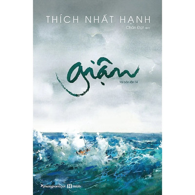 Combo 2Q Thích Nhất Hạnh: Hạnh Phúc Cầm Tay + Giận (Sách Chữa Lành Tâm Hồn/ Nghệ Thuật Sống Hạnh Phúc)
